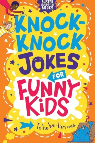 Knock-Knock Jokes for Funny Kids (Buster Laugh-a-lot Books)