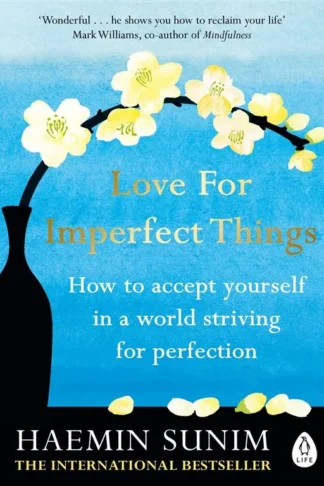 Love for Imperfect Things