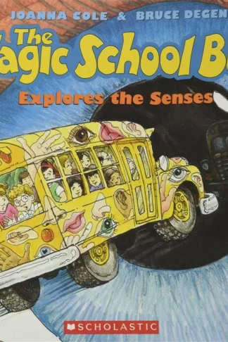 Magic School Bus Explores the
