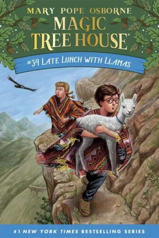 Magic Tree House 34: Late Lunch with Llamas