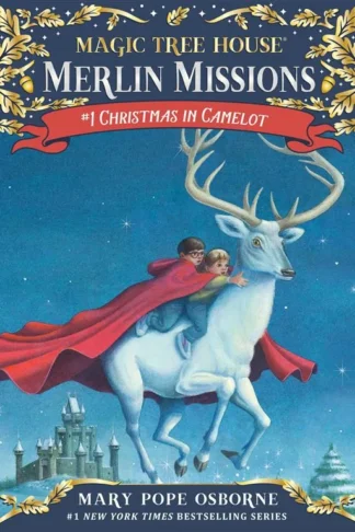 Magic Tree House: Merlin Mission 1: Christmas in Camelot