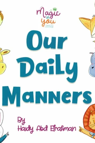 Magic in You : Our Daily Manners
