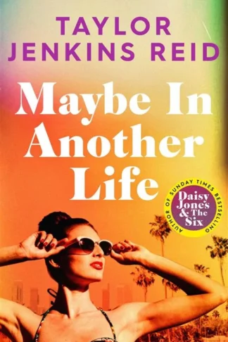 Maybe In Another Life