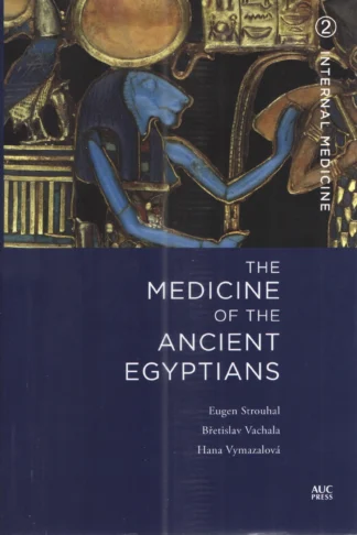 Medicine of the Ancient Egypti