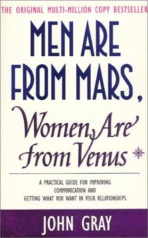 Men Are from Mars, Women Are f