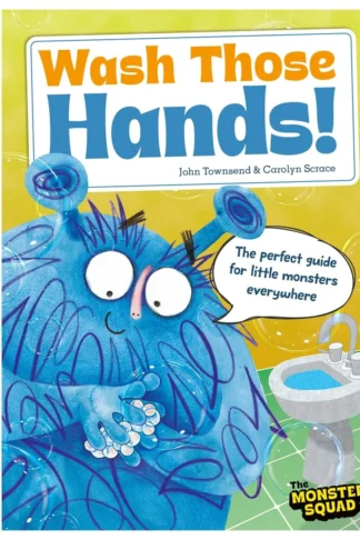 Monster Manners: Wash Those Hands!