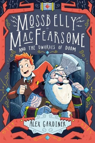 Mossbelly MacFearsome and the