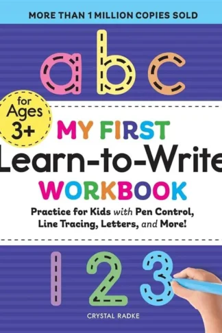 My First Learn-to-Write Workbook: Practice for Kids with Pen