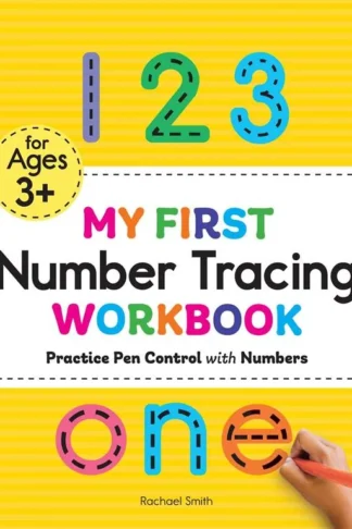 My First Number Tracing Workbook: Practice Pen Control with