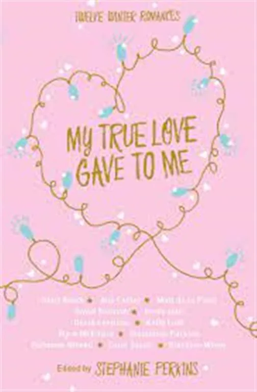 My True Love Gave to Me