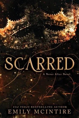 Never After 2: Scarred