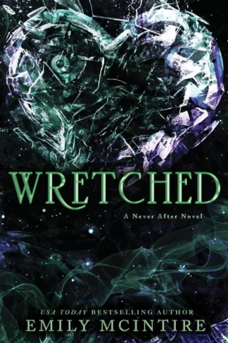 Never After 3: Wretched