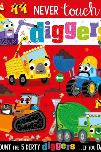 Never Touch the Diggers!