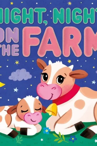 Night, Night, On The Farm