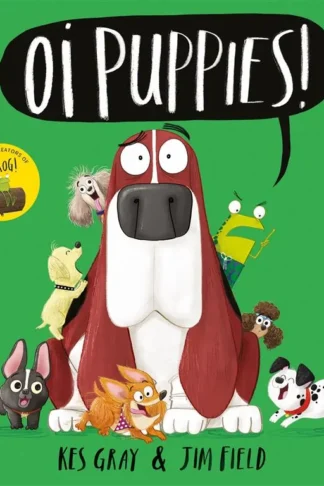 Oi Frog and Friends: Oi Puppies!