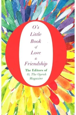 O's Little Book of Love and Fr