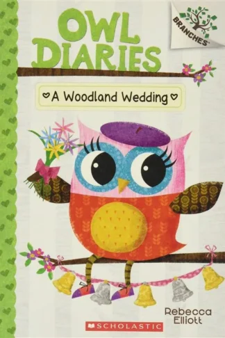 Owl Diaries 3 Woodland Wedding