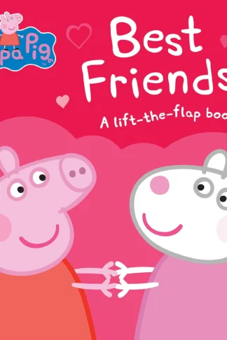 Peppa Pig: Best Friends: A Lif