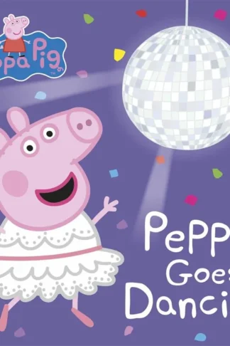 Peppa Pig Peppa Goes Dancing