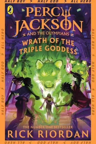 Percy Jackson and the Olympians 7: Wrath of the Triple Goddess