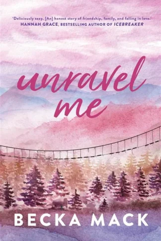 Playing for Keeps 3: Unravel Me