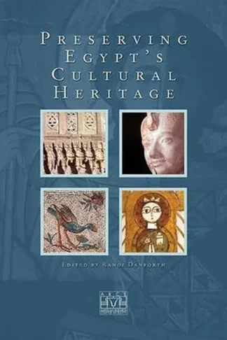 Preserving Egypt's Cultural He