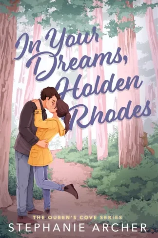 Queen's Cove 3: In Your Dreams, Holden Rhodes
