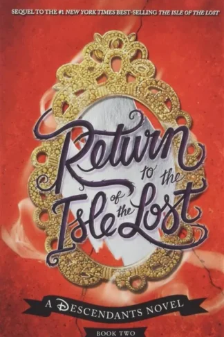 Return to the Isle of the Lost