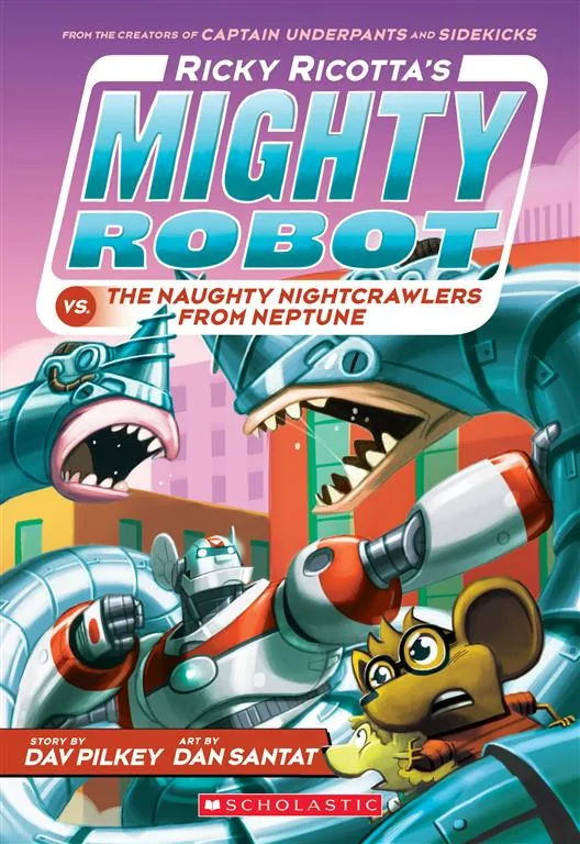 Ricky Ricotta's Mighty Robot v