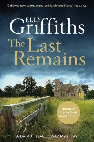 Ruth Galloway 15: The Last Remains