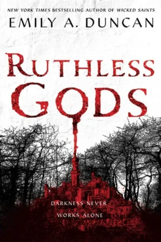 Ruthless Gods