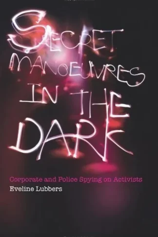 Secret Manoeuvres in the Dark