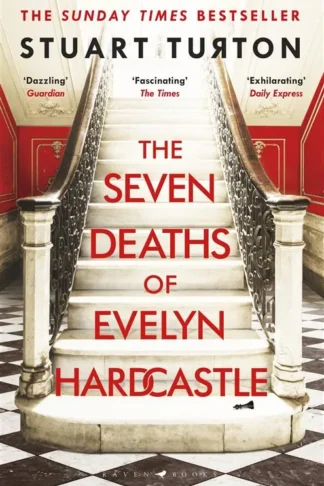 Seven Deaths of Evelyn Hardcas