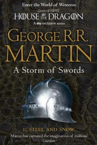 Song of Ice and Fire 3: Storm of Swords 1: Steel and Snow