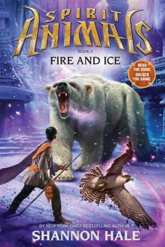 Spirit Animals: Book 4 Fire a