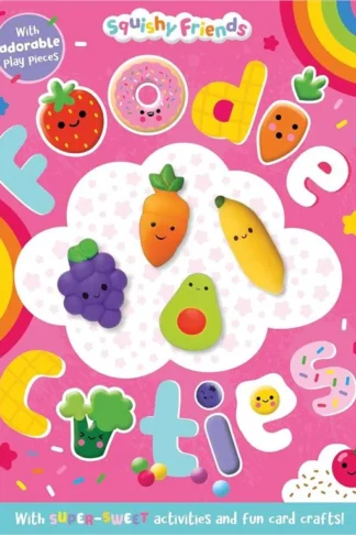 Squishy Friends: Foodie Cuties (Activity Book)