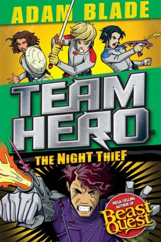 Team Hero The Night Thief