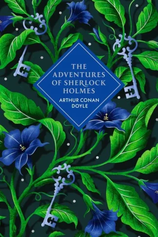 The Adventures of Sherlock Holmes (Vintage Collector's Classics)
