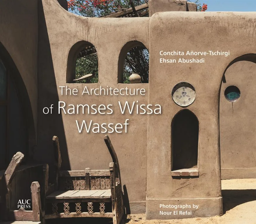 The Architecture of Ramses Wissa Wassef