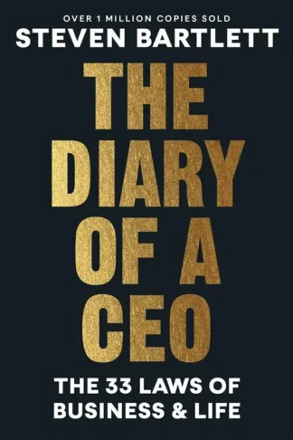 The Diary of a CEO: The 33 Laws of Business & Life