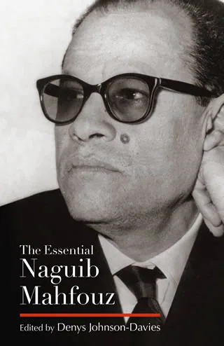 The Essential Naguib Mahfouz