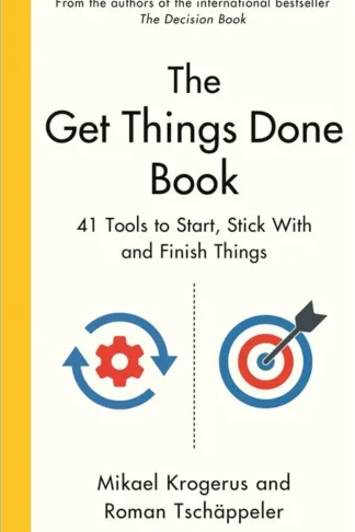 The Get Things Done Book