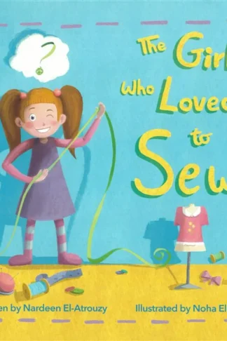 The Girl Who Loved to Sew