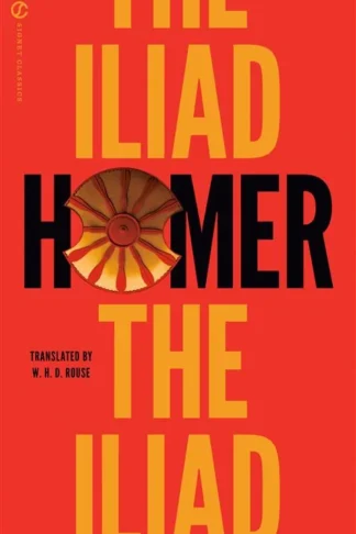 The Iliad (Signet Classics)