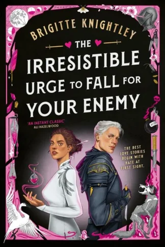 The Irresistible Urge to Fall for Your Enemy