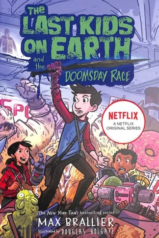 The Last Kids on Earth and the