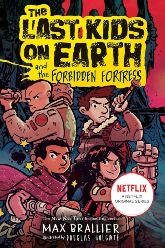 The Last Kids on Earth and the