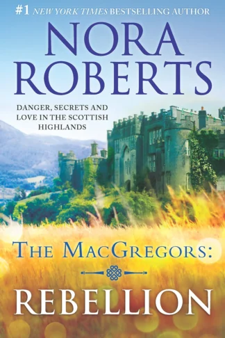 The MacGregors: Rebellion