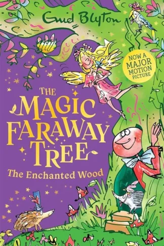 The Magic Faraway Tree 1: The Enchanted Wood