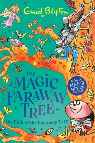 The Magic Faraway Tree 3: The Folk of the Faraway Tree